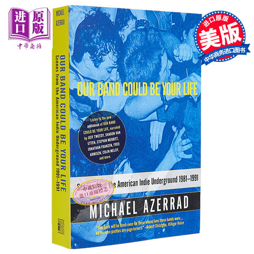 我们的乐队也可以成为你的生活 Our Band Could Be Your Life 1981-1991 英文原版 Michael Azerrad 音乐【中商原版】