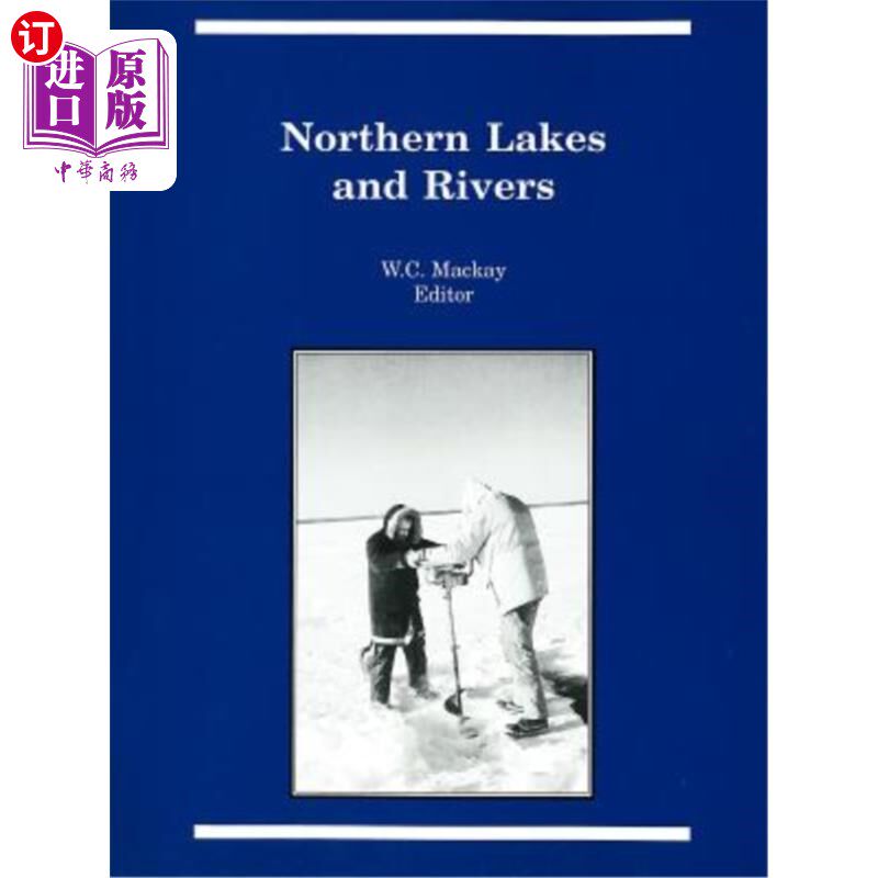 海外直订Northern Lakes and Rivers 北方湖泊与河流