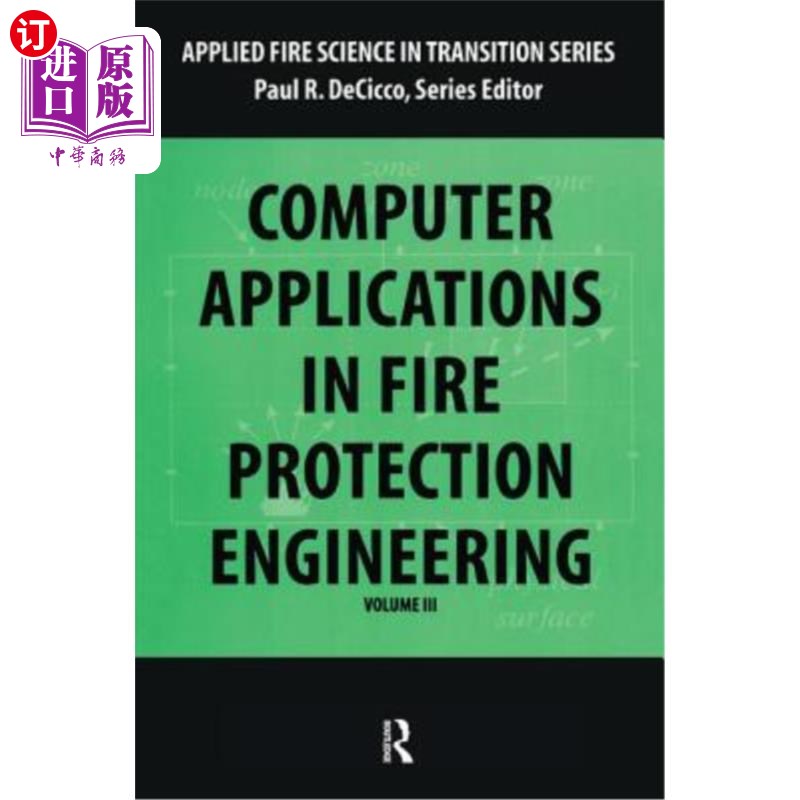 海外直订Computer Application in Fire Protection Engineering 计算机在消防工程中的应用