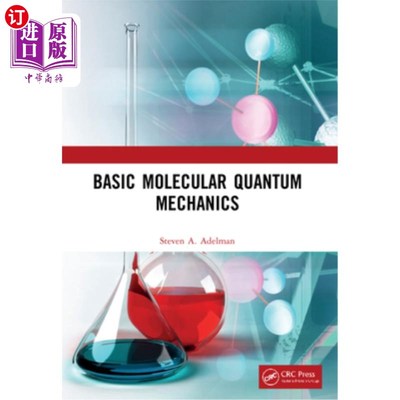 海外直订Basic Molecular Quantum Mechanics 基本分子量子力学