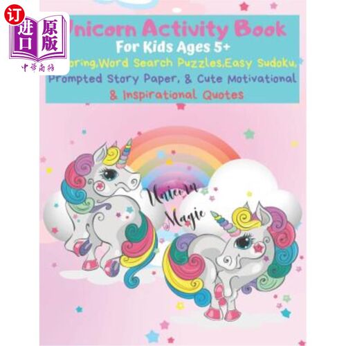 海外直订Unicorn Activity Book: The Ultimate Coloring, Word Search, Sudoku, & Prompted St 独角兽活动书:终极涂色，单