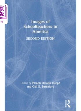 海外直订Images of Schoolteachers in America 美国学校教师的形象