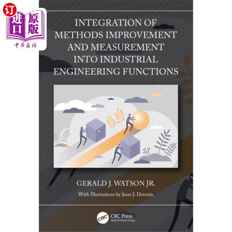 海外直订Integration of Methods Improvement and Measureme... 工业工程功能中方法改进与测量的整合