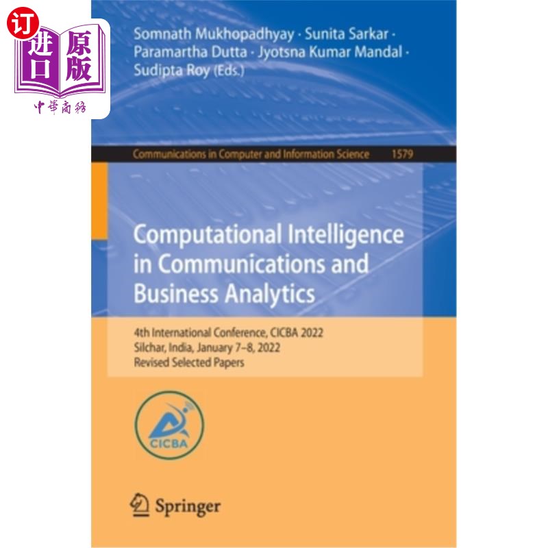 海外直订Computational Intelligence in Communications and Business Analytics: 4th Interna 计算智能在通信和商业分析: