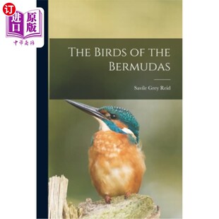 海外直订The Birds of the Bermudas 百慕大群岛的鸟类