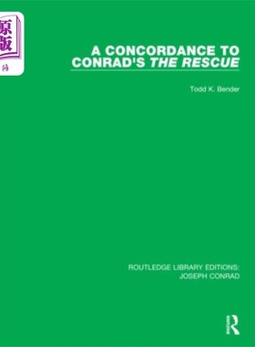 海外直订Concordance to Conrad's The Rescue 与康拉德的《拯救》一致