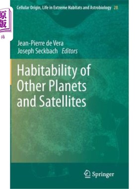 海外直订Habitability of Other Planets and Satellites 其他行星和卫星的宜居性