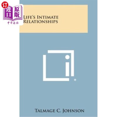 海外直订Life's Intimate Relationships 生活中的亲密关系