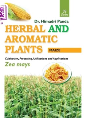 海外直订HERBAL AND AROMATIC PLANTS - 39. Zea mays (Maize) 草药和芳香植物- 39。玉米(玉米)