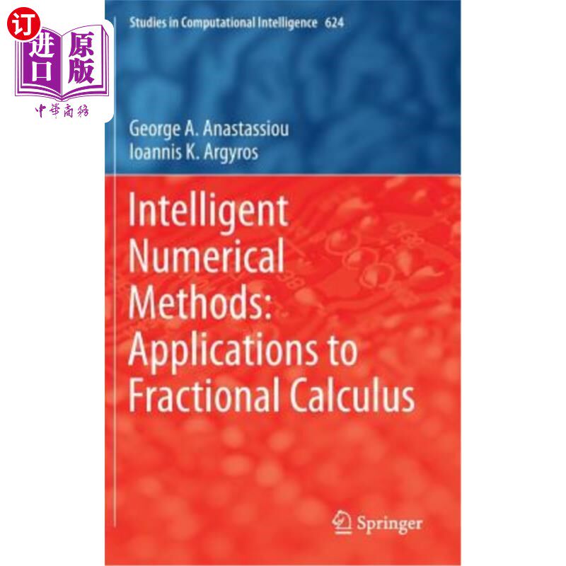 海外直订Intelligent Numerical Methods: Applications to Fractional Calculus 智能数值方法在分数阶微积分中的应用