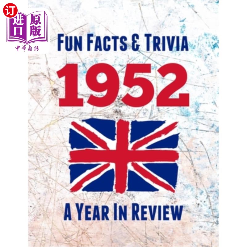 海外直订Fun Facts & Trivia 1952 - A Year In Review: The perfect book to bring back memor 有趣的事实和琐事19