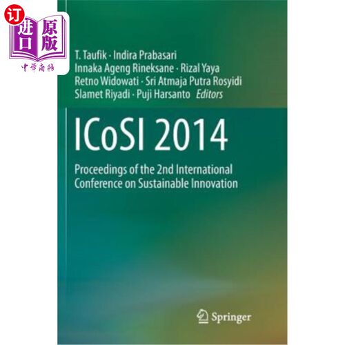 海外直订Icosi 2014: Proceedings of the 2nd International Conference on Sustainable Innov Icosi 2014