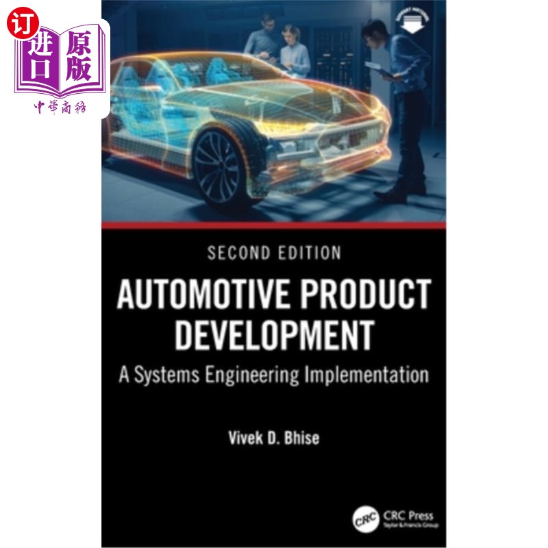 海外直订Automotive Product Development: A Systems Engineering Implementation 汽车产品开发：系统工程实施