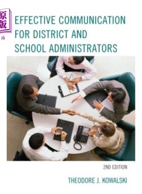 海外直订Effective Communication for District and School Administrators 对地区和学校管理者的有效沟通（修订）