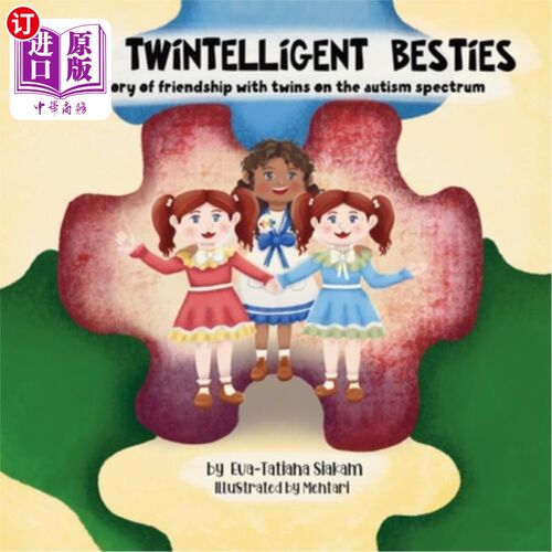 海外直订医药图书My Twintelligent Besties: A story of friendship with twins on the autism spectru 我的Twin