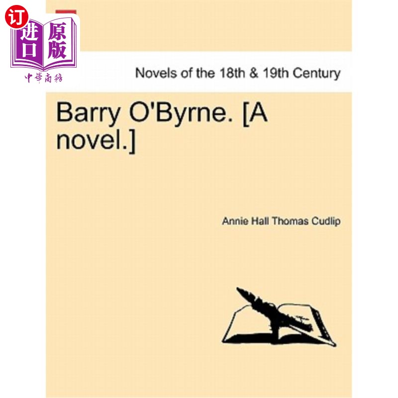 海外直订Barry O'Byrne.[A Novel.]巴里奥。(小说)-封面