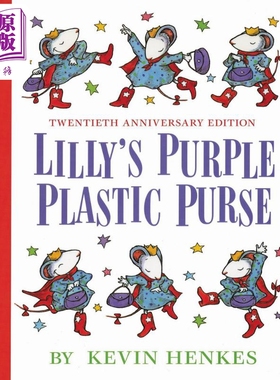 莉莉的紫色钱包 Kevin Henkes Lilly s Purple Plastic Purse 英文原版 儿童绘本 故事图画书 精装绘本 进口图书【中商原版】