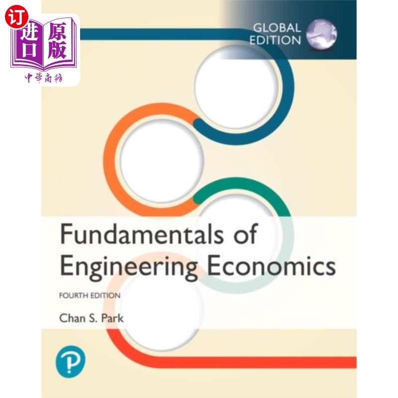 海外直订Fundamentals of Engineering Economics, Global Ed... 工程经济学基础,全球版