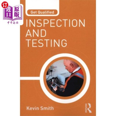 海外直订Get Qualified: Inspection and Testing 合格：检验和试验
