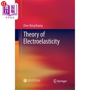 海外直订Theory 电弹性理论 Electroelasticity