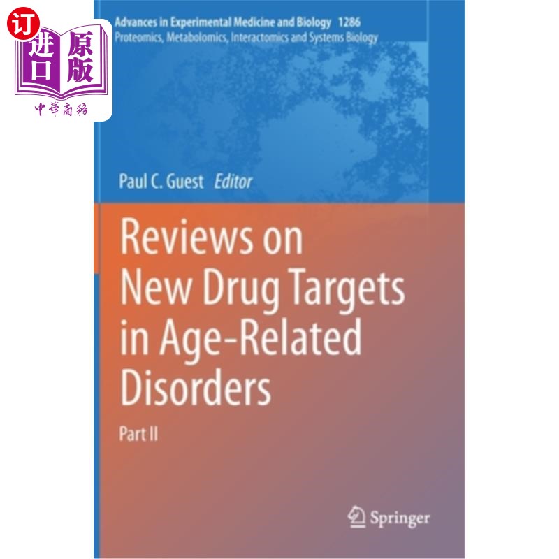 海外直订Reviews on New Drug Targets in Age-Related Disorders: Part II 年龄相关疾病新药靶点综述:第2部分