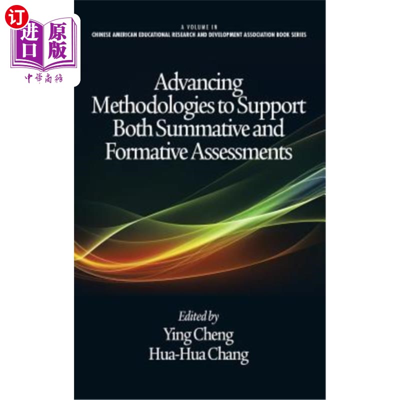 海外直订Advancing Methodologies to Support Both Summative and Formative Assessments (Hc) 推进支持总结性和形成性评估