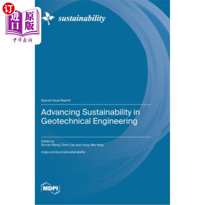 海外直订Advancing Sustainability in Geotechnical Engineering 推进岩土工程的可持续性