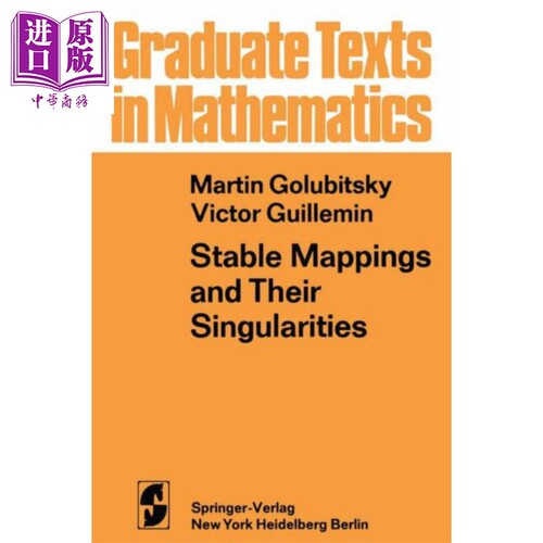 现货 安定写像和其奇异点 英文原版 Stable Mappings and Their Singularities M Golubitsky V Guillemin【中商原版】