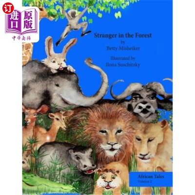 海外直订Stranger in the Forest: This is a very humorous story about the dangers of copyi 森林里的陌生人:这是一个非