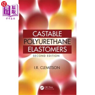 海外直订Castable Polyurethane Elastomers 可塑的聚氨酯弹性体