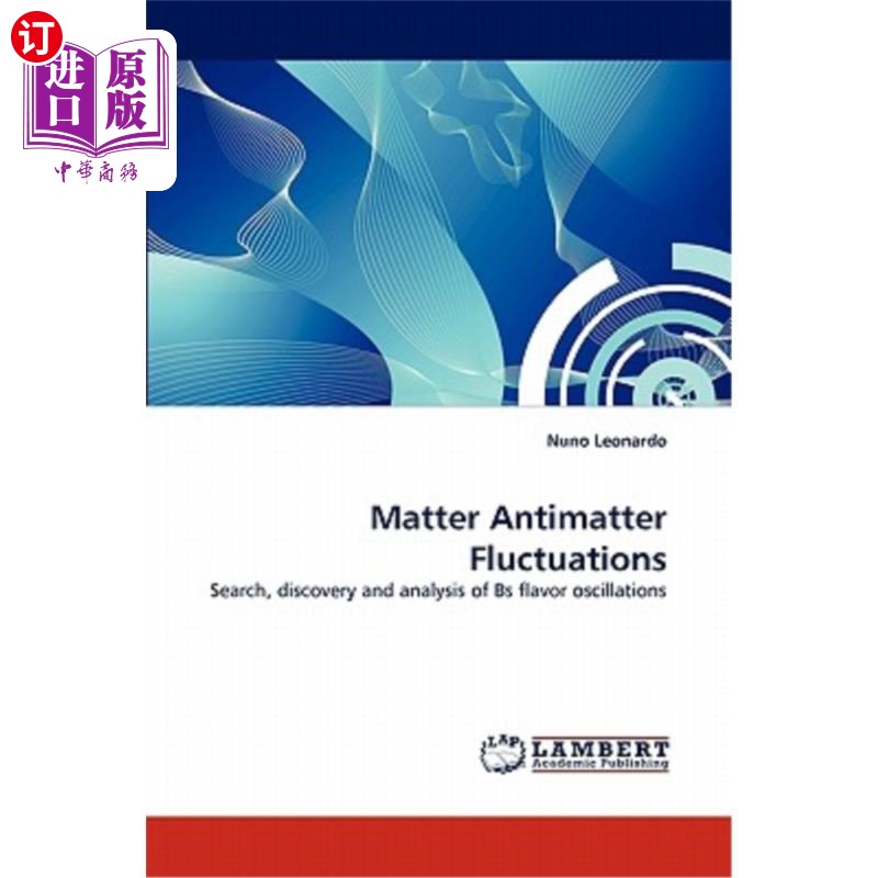 海外直订Matter Antimatter Fluctuations 物质反物质涨落 书籍/杂志/报纸 原版其它 原图主图