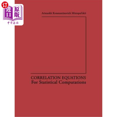 海外直订Correlation Equations: For Statistical Computations 相关方程：用于统计计算