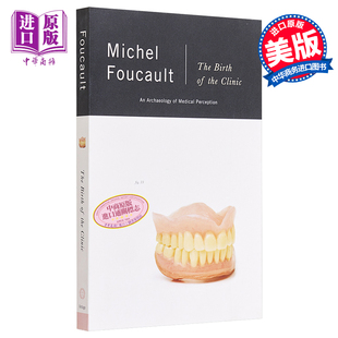 Michel 临床医学 the Birth 英文原版 Foucault Perception Clinic 中商原版 Archaeology The Medical 诞生 福柯
