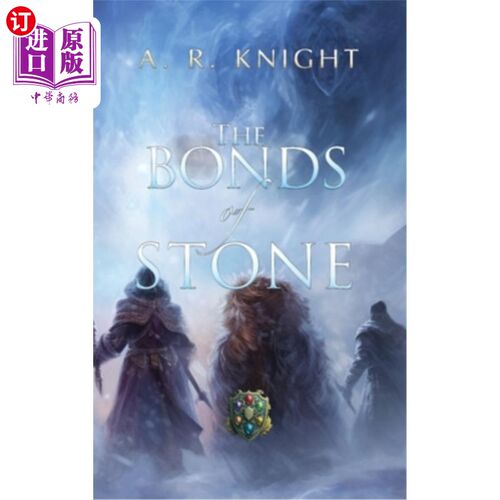 海外直订The Bonds of Stone 石头的束缚