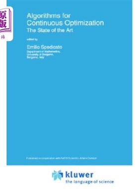 海外直订Algorithms for Continuous Optimization: The State of the Art 持续优化算法:最先进的状态