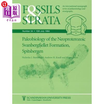 海外直订Paleobiology of the Neoproterozoic Svanbergfjellet Formation, Spitsbergen 斯匹次卑尔根新元古代Svanber