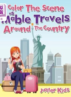 海外直订Color The Scene As Mable Travels Around The Country 当梅布尔在全国各地旅行时，给场景涂上颜色