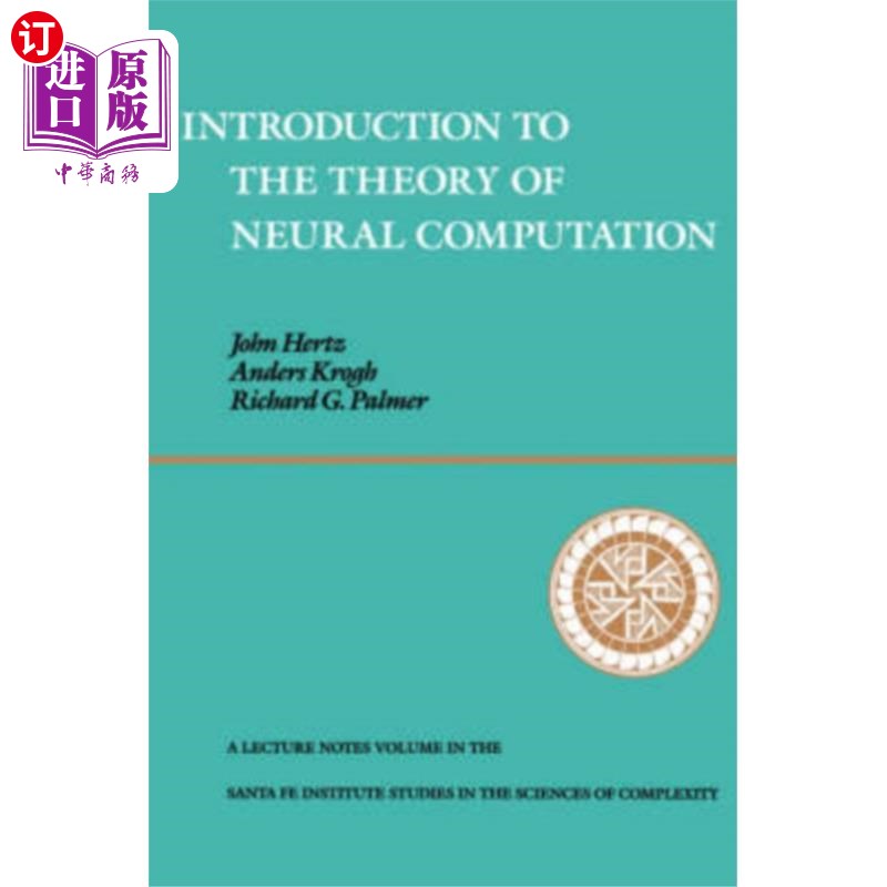 海外直订Introduction To The Theory Of Neural Computation 神经计算理论概论