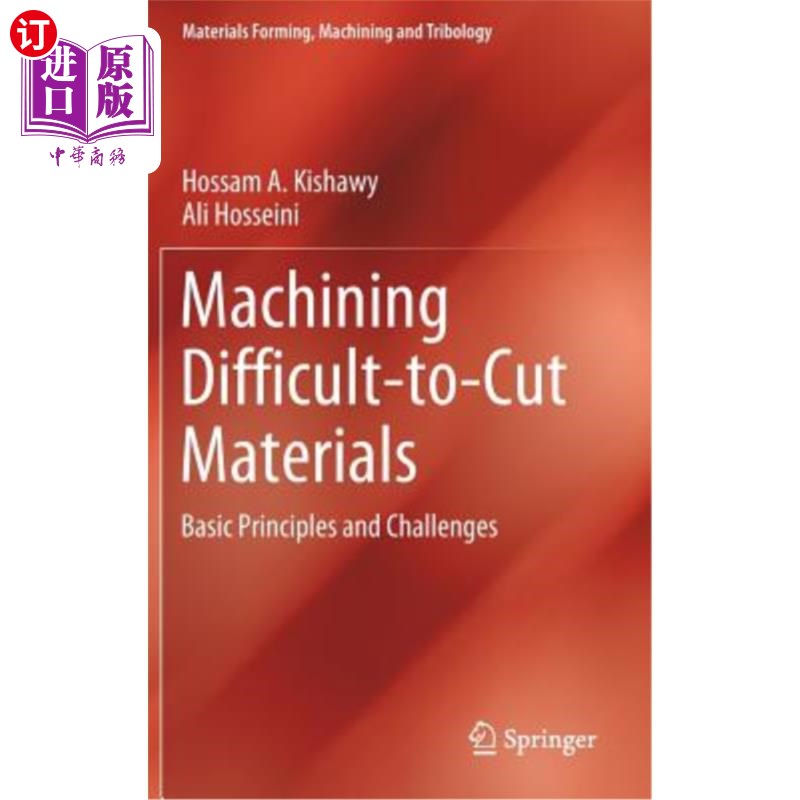 海外直订Machining Difficult-To-Cut Materials: Basic Principles and Challenges 难切削材料的加工：基本原理和挑战