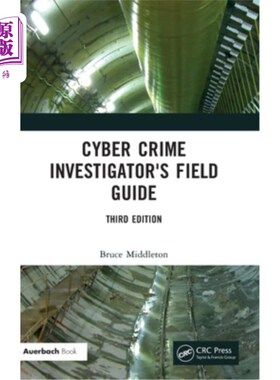 海外直订Cyber Crime Investigator's Field Guide 犯罪调查员现场指南