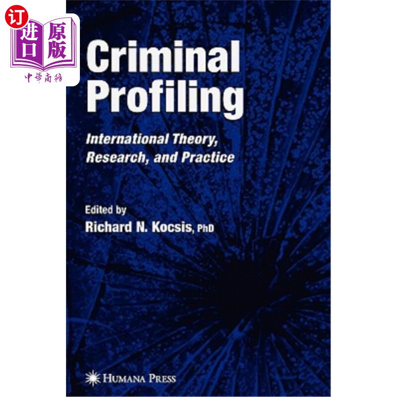 海外直订Criminal Profiling: International Theory, Research, and Practice 犯罪侧写:国际理论、研究与实践