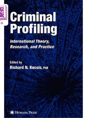 海外直订Criminal Profiling: International Theory, Research, and Practice 犯罪侧写:国际理论、研究与实践