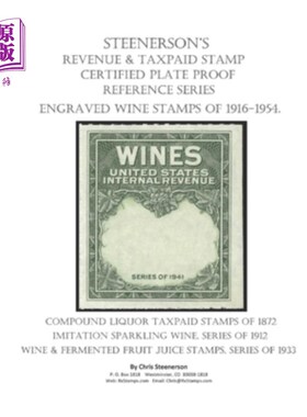 海外直订Steenerson's Revenue Taxpaid Stamp Certified Plate Proof Reference Series - Engr Steenerson