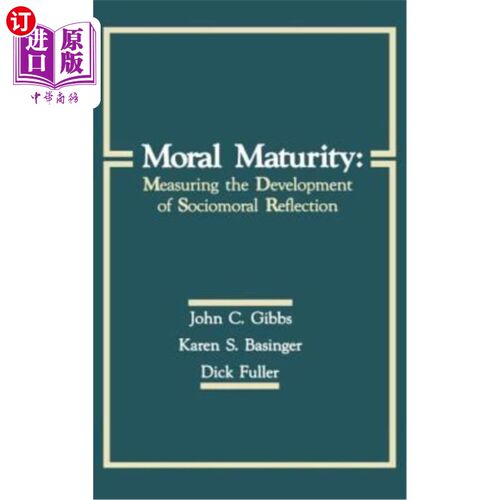 海外直订Moral Maturity: Measuring the Development of Sociomoral Reflection 道德成熟度:衡量社会道德反思的发展