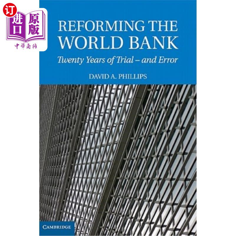 海外直订Reforming the World Bank: Twenty Years of Trial - And Error 改革世界银行:二十年的试错