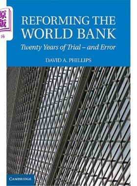 海外直订Reforming the World Bank: Twenty Years of Trial - And Error 改革世界银行:二十年的试错