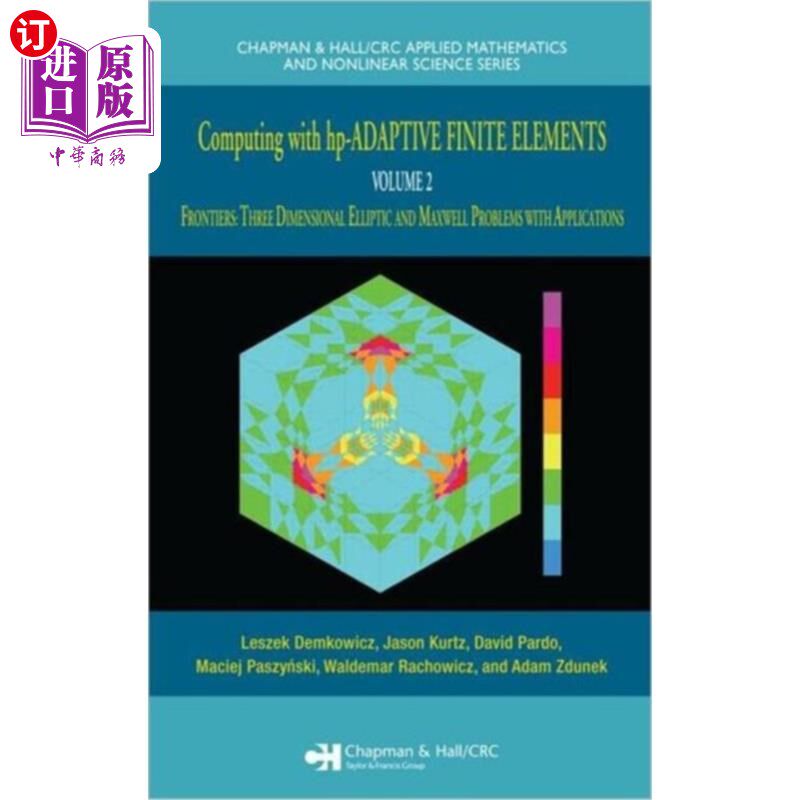 海外直订Computing with hp-ADAPTIVE FINITE ELEMENTS hp自适应有限元计算