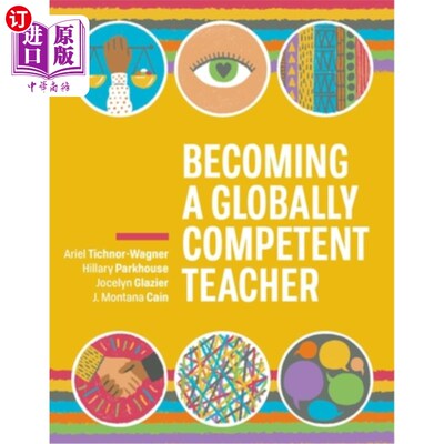 海外直订Becoming a Globally Competent Teacher 成为全球称职的教师