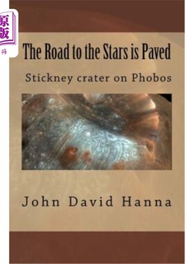 海外直订The Road to the Stars is Paved 通往星星之路已铺好
