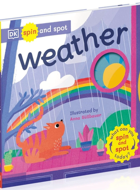 现货 Spin and Spot WeatherDK转转学天气 英文原版 进口图书 儿童绘本 早教认知纸板书 1-3岁婴儿读物【中商原版】